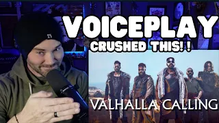 Metal Vocalist First Time Hearing - VoicePlay - Valhalla Calling