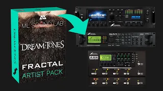 ML Artist Pack: Dream Tones | Fractal Audio Axe-Fx III, II & AX8 - How to install