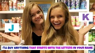 I'll Buy Anything that Starts with the Letters in Your Name Challenge ~ Jacy and Kacy