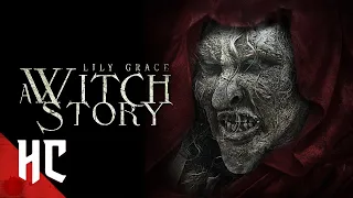 Lily Grace: A Witch Story | Full Monster Horror | Horror Central