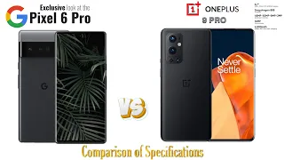 "Google Pixel 6 Pro vs OnePlus 9 Pro - Battle of Android Flagships!":@Besttech793