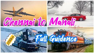 Chennai to Manali | Manali Budget Trip in Tamil | Kullu Manali Tour Guide | 2022