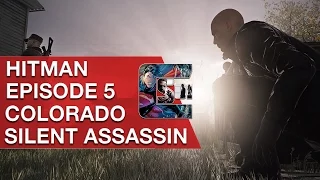 HITMAN: Episode 5 Walkthrough "Freedom Fighters" Silent Assassin | CenterStrain01