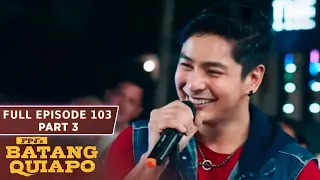 FPJ's Batang Quiapo Full Episode 103 - Part 3/3 | English Subbed