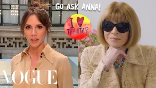 Anna Wintour Answers Questions From Victoria Beckham, Camille Rowe and More | Go Ask Anna