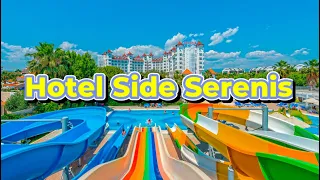 Side Serenis hotel 5 star side antalya