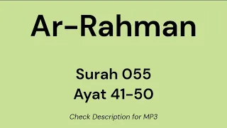 Memorize Quran Ar-Rahman Surah 055 Ayat 41-50