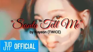 Twice - Santa tell Me by Nayeon FMV