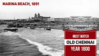 Old Chennai Video year 1800 I Before Independence Video I Old Madras I India's old History