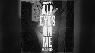 Ricta - All Eyes On Me (Audio)