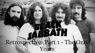 Black Sabbath Retrospective - Part 1: The Ozzy Years