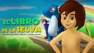 El Libro de la Selva - Cuentos infantiles para dormir