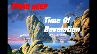 URIAH HEEP - Time Of Revelation (1995 Sea Of Light, lyrics + HD)