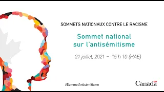 Déjeuner virtuel du sommet national sur l’antisémitisme (le 21 juillet 2021 - 15h HAE)