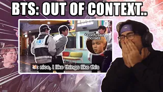 BTS Out Of Context | Reaction