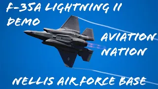F-35A Lightning II Demonstration | Aviation Nation Nellis Air Force Base Airshow | Las Vegas, Neveda