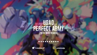 USAO - Perfect Army (Yuta Imai Remix) (Official Audio)