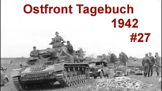 Ostfront Tagebuch eines Panzerschützen 05.04 1942 Teil 27 (Wut)
