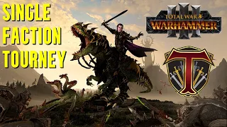 Tuesday Single Faction Tourney (OP Factions Banned) | Total War Warhammer 3 Multiplayer