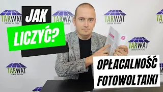 02. Opłacalność fotowoltaiki - Jak to liczyć? - Prosty kalkulator