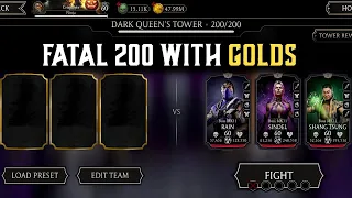 How to Beat Match 200 Dark Queen's Fatal Tower with Golds Gameplay. MK Mobile.