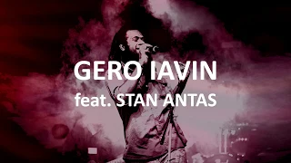 GERO IAVIN feat STAN ANTAS  -  PRAISE YOUR NAME ON HIGH