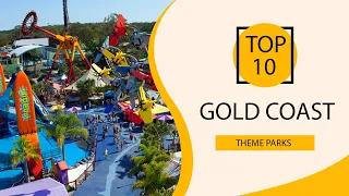 Top 10 Best Theme Parks to Visit in Gold Coast | Australia - English