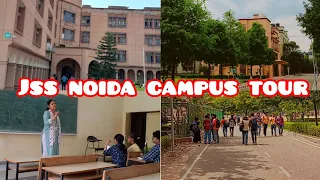 JSSATE NOIDA FULL CAMPUS TOUR || NEW VLOG || SIDDHANT SINGH RATHORIA