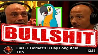 30 hits of ACID story hijacked by Luis Gomez Jr on Joe Rogan Podcast