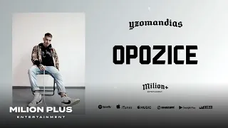 Yzomandias - Opozice (official visualizer)