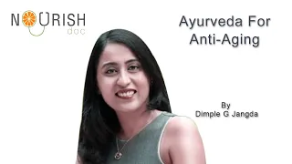 Ayurveda for Anti-aging