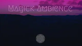 Activate Your Witch Power ☥ Activate Your Magick ☥ Magic Ambience ☥ Magick Meditation Music