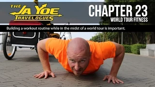 World Cycle Tour Fitness Program | JaYoe Travelogue | Chapter 23