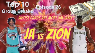 JA MORANT vs ZION WILLIAMSON BASKETBALL CARDS Whose Cards Are More Valuable?  🔥💰 This Week In Breaks
