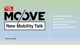 Konkurrenz aus China – eine Gefahr für deutsche Automobilhersteller? | MO/OVE New Mobility Talk