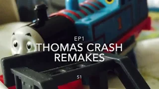 Thomas Crash Remakes EP1 S1