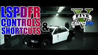 LSPDFR - GTA 5 - Basic Controls and Shortcuts Tutorial!