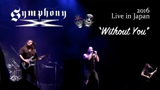 Symphony X - Without You - Live in Japan @ LOUD PARK 2016