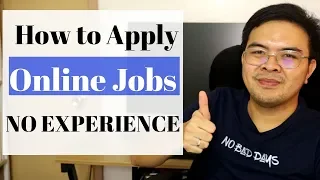 Paano Mag Apply - ONLINE JOBS kapag NO EXPERIENCE part 1