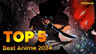 Top 5 Anime: Best Anime Series 2024