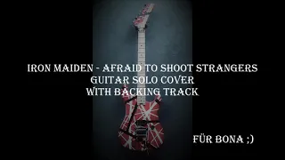 Iron Maiden - Afraid to shoot strangers - Guitar Solo Cover with Backing Track