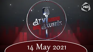 ATV Akustik - Nahidə Babaşlı (14.05.2021)