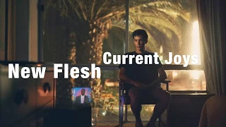 New Flesh - Current Joys (lyrics)