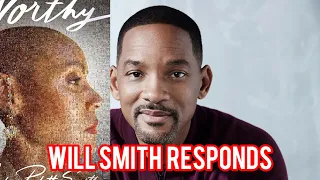 Will Smith Responds To Jada 👀