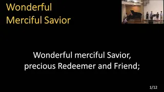 Wonderful Merciful Saviour [2021-04-18]