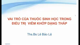 Liệu pháp sinh học trong viêm khớp dạng thấp