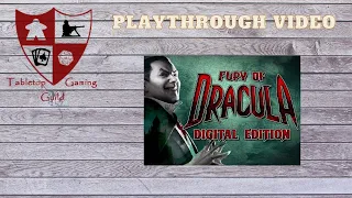 Fury of Dracula: Digital Edition Hunters Playthrough