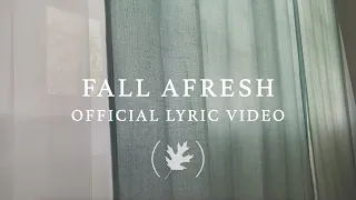 (the autumn) - Fall Afresh - Official Lyric Video