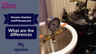 Why use a pressure pot or vacuum chamber for resin? I’ll try to explain