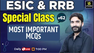 ESIC & RRB  Special class #62 | Most Important Questions | By Raju Sir